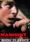 Manhunt: It's All in a Day's Work